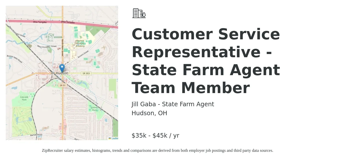 Jill Gaba - State Farm Agent job posting for a Customer Service Representative - State Farm Agent Team Member in Hudson, OH with a salary of $35,000 to $45,000 Yearly with a map of Hudson location.