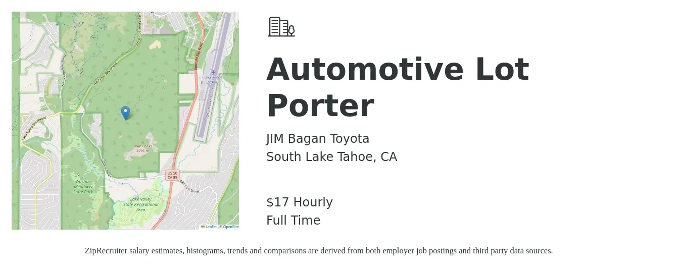 JIM Bagan Toyota job posting for a Automotive Lot Porter in South Lake Tahoe, CA with a salary of $18 Hourly with a map of South Lake Tahoe location.