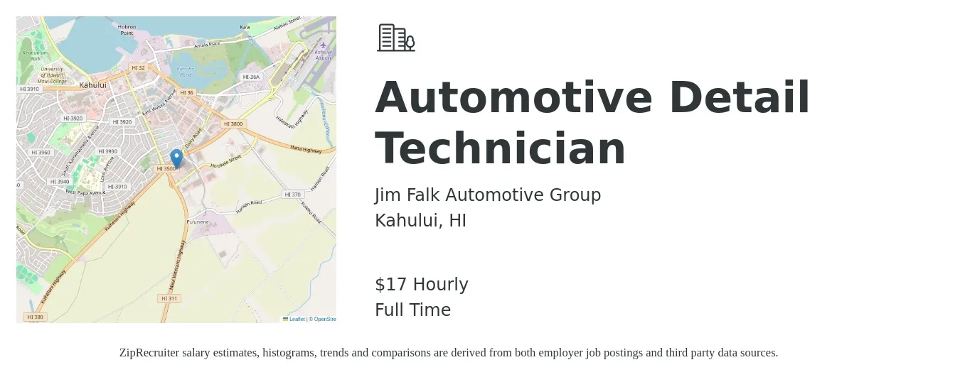 Jim Falk Automotive Group job posting for a Automotive Detail Technician in Kahului, HI with a salary of $18 Hourly with a map of Kahului location.