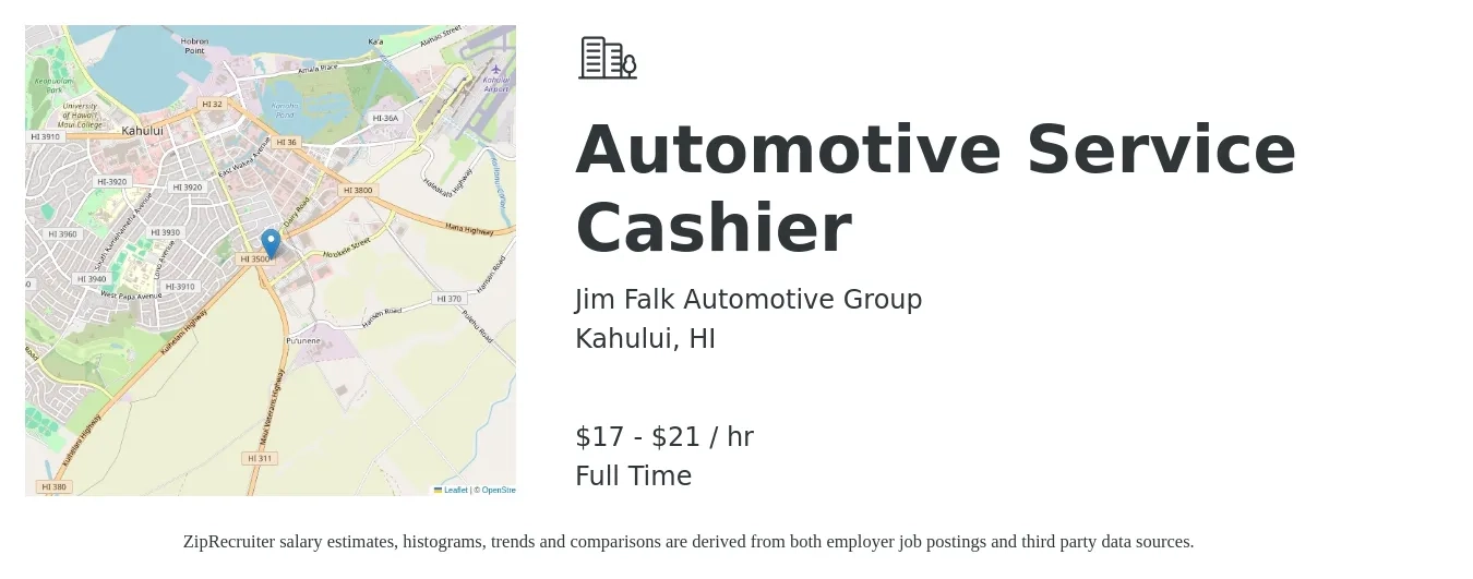 Jim Falk Automotive Group job posting for a Automotive Service Cashier in Kahului, HI with a salary of $18 to $22 Hourly with a map of Kahului location.
