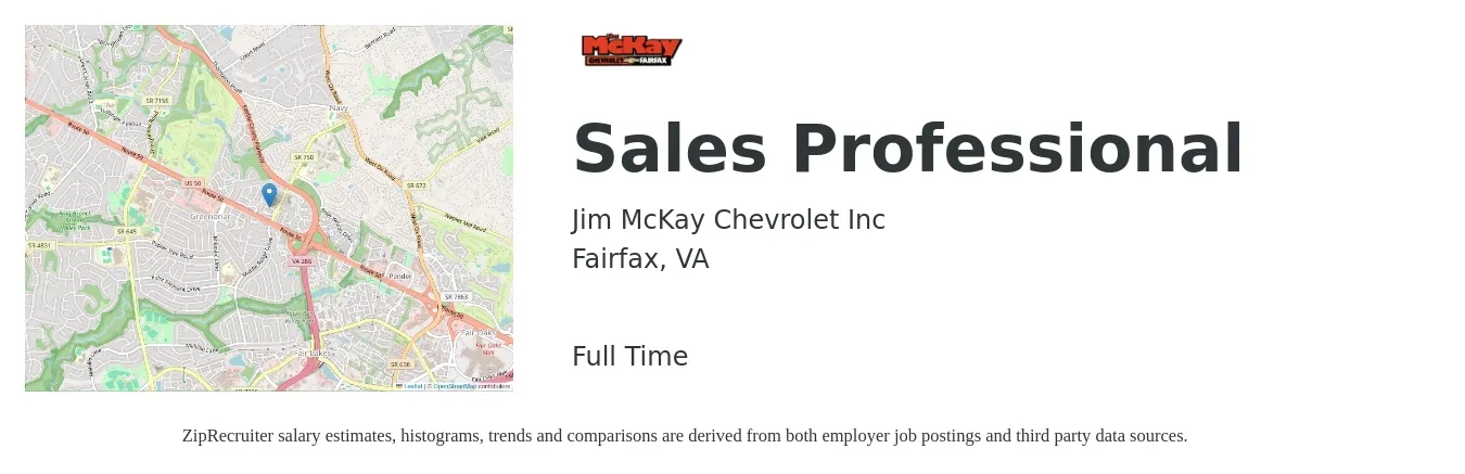 Jim McKay Chevrolet Inc job posting for a Sales Professional in Fairfax, VA with a salary of $54,300 to $98,800 Yearly with a map of Fairfax location.