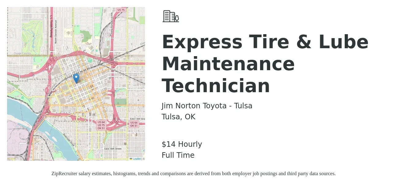 Jim Norton Toyota - Tulsa job posting for a Express Tire & Lube Maintenance Technician in Tulsa, OK with a salary of $15 Hourly with a map of Tulsa location.