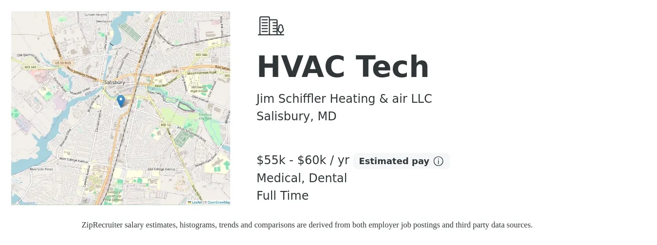 Jim Schiffler Heating & air LLC job posting for a HVAC Tech in Salisbury, MD with a salary of $55,000 to $60,000 Yearly (plus commission) and benefits including pto, retirement, dental, and medical with a map of Salisbury location.
