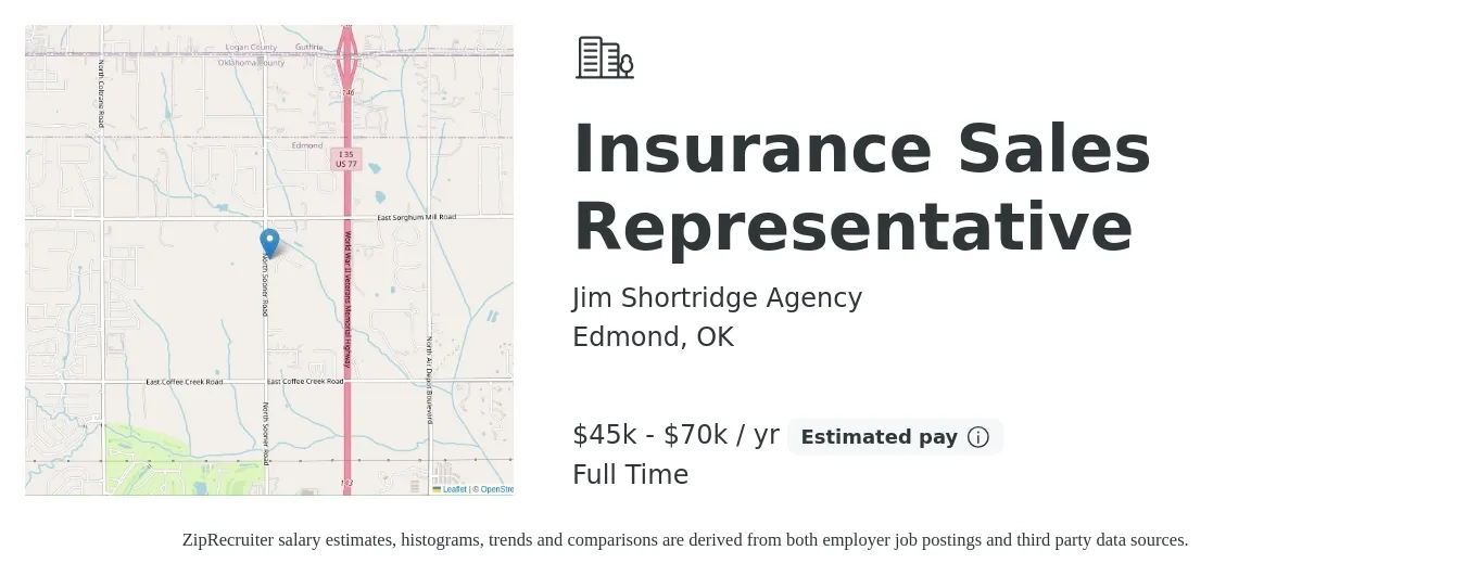 Jim Shortridge Agency job posting for a Insurance Sales Representative in Edmond, OK with a salary of $45,000 to $70,000 Yearly with a map of Edmond location.