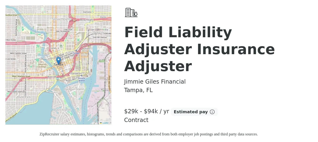 Jimmie Giles Financial job posting for a Field Liability Adjuster Insurance Adjuster in Tampa, FL with a salary of $29,000 to $94,000 Yearly with a map of Tampa location.
