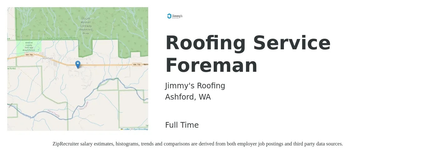 Jimmy's Roofing job posting for a Roofing Service Foreman in Ashford, WA with a salary of $40 to $45 Hourly with a map of Ashford location.
