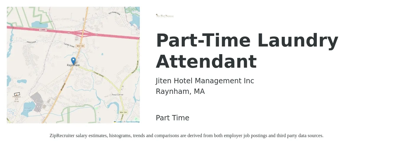 Jiten Hotel Management Inc job posting for a Part-Time Laundry Attendant in Raynham, MA with a salary of $14 to $17 Hourly with a map of Raynham location.