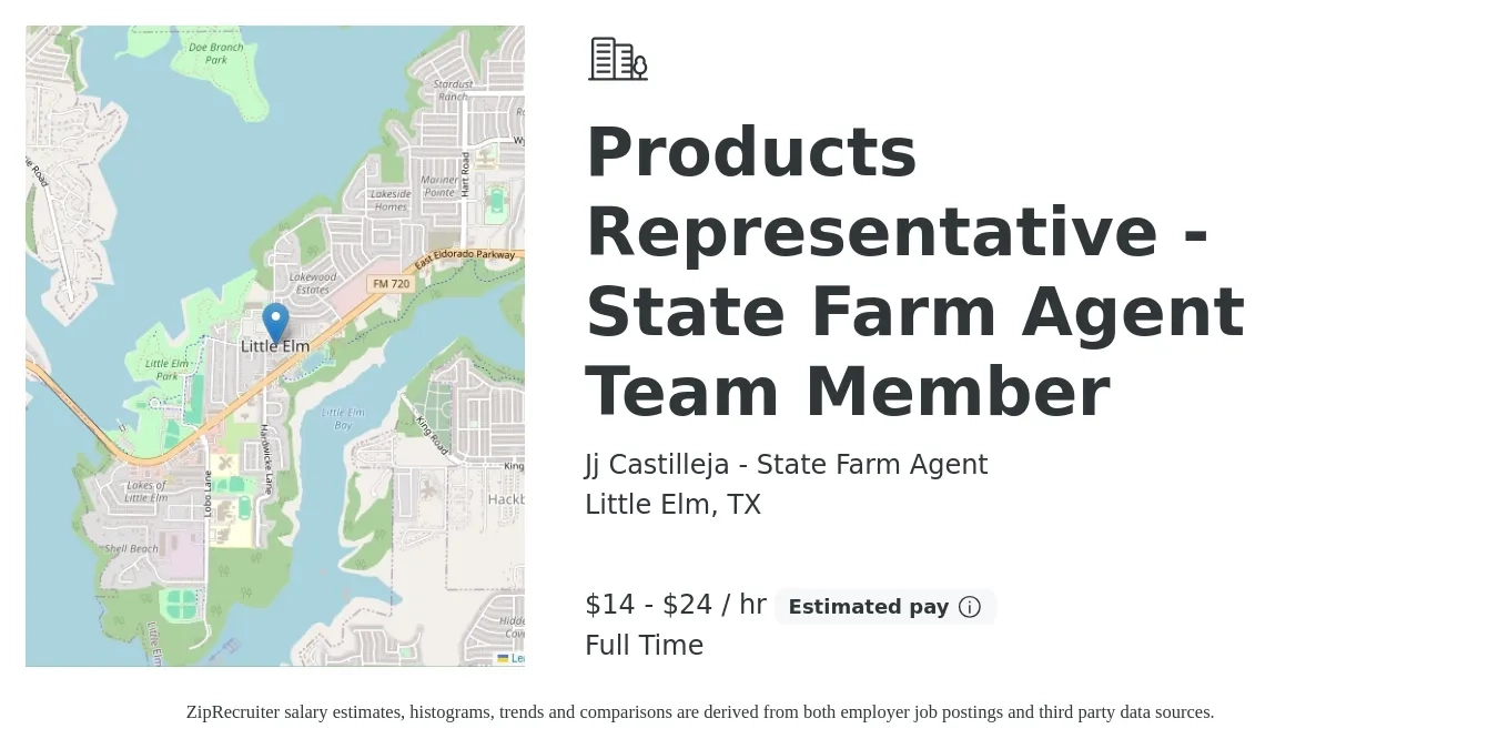 Jj Castilleja - State Farm Agent job posting for a Products Representative - State Farm Agent Team Member in Little Elm, TX with a salary of $15 to $25 Hourly with a map of Little Elm location.