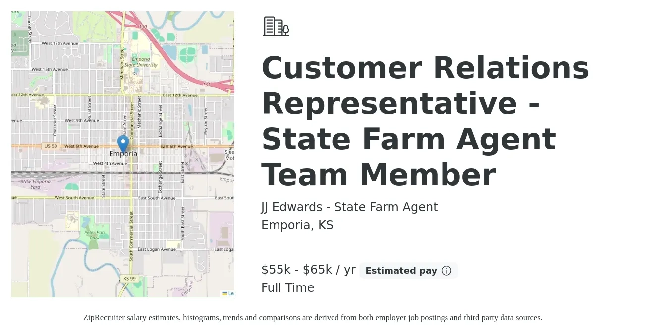 JJ Edwards - State Farm Agent job posting for a Customer Relations Representative - State Farm Agent Team Member in Emporia, KS with a salary of $55,000 to $65,000 Yearly with a map of Emporia location.