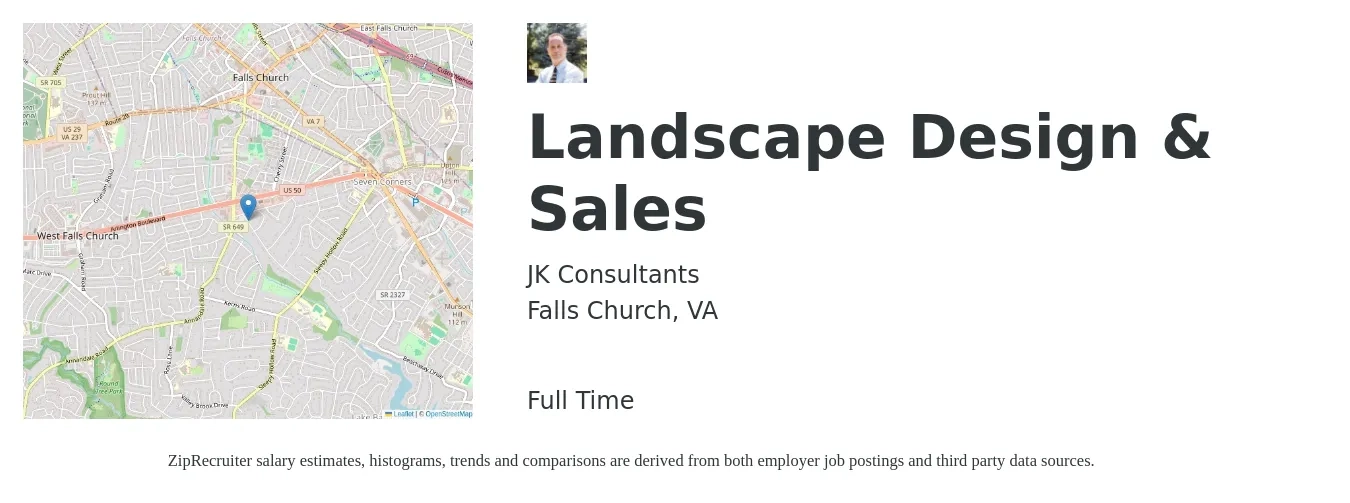 JK Consultants job posting for a Landscape Design & Sales in Falls Church, VA with a salary of $56,500 to $78,900 Yearly with a map of Falls Church location.