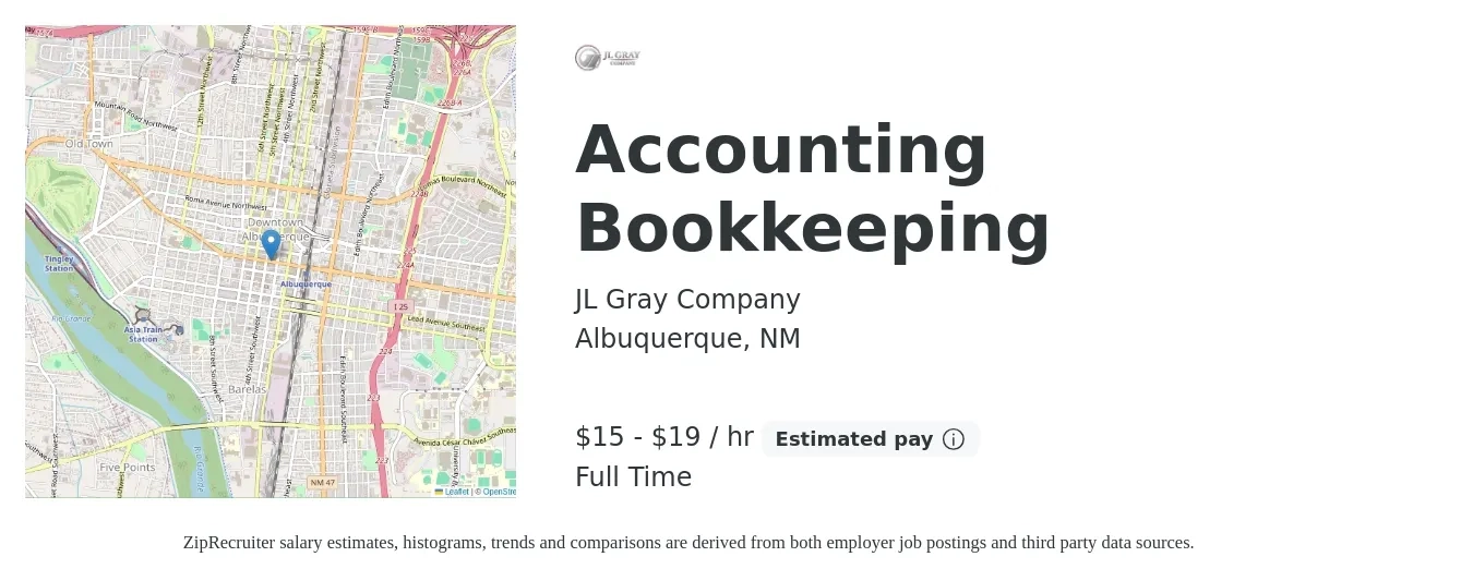 JL Gray Company job posting for a Accounting Bookkeeping in Albuquerque, NM with a salary of $16 to $20 Hourly with a map of Albuquerque location.