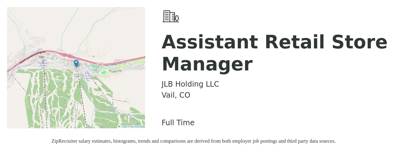 JLB Holding LLC job posting for a Assistant Retail Store Manager in Vail, CO with a salary of $19 to $25 Hourly with a map of Vail location.