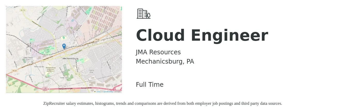 JMA Resources job posting for a Cloud Engineer in Mechanicsburg, PA with a salary of $53 to $70 Hourly with a map of Mechanicsburg location.