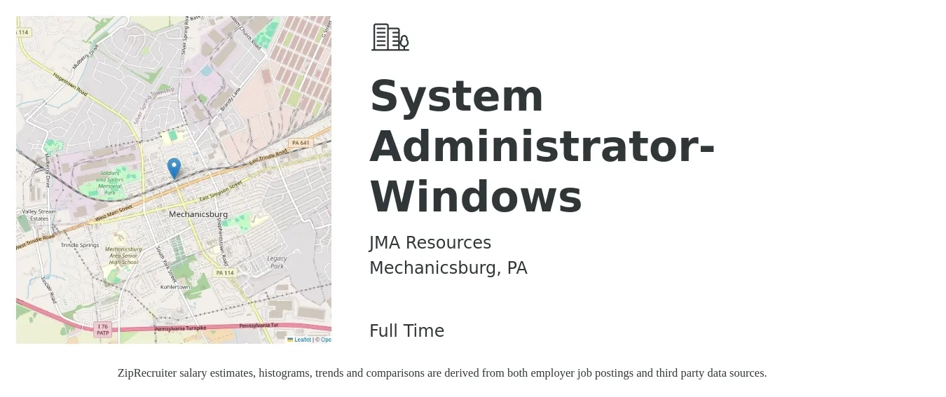 JMA Resources job posting for a System Administrator- Windows in Mechanicsburg, PA with a salary of $74,900 to $104,700 Yearly with a map of Mechanicsburg location.