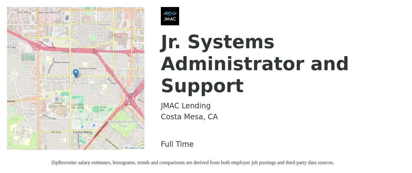 JMAC Lending job posting for a Jr. Systems Administrator and Support in Costa Mesa, CA with a salary of $56,300 to $78,300 Yearly with a map of Costa Mesa location.