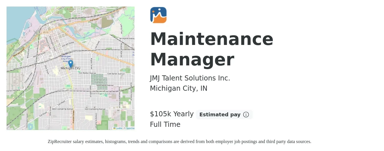 JMJ Talent Solutions Inc. job posting for a Maintenance Manager in Michigan City, IN with a salary of $105,000 Yearly with a map of Michigan City location.