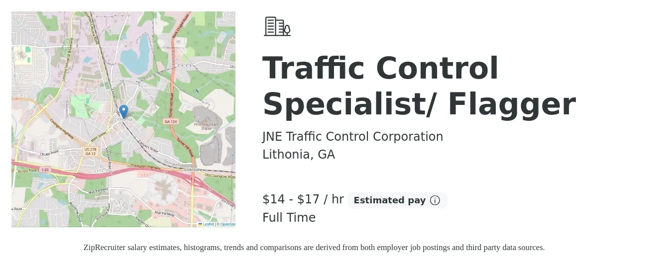 JNE Traffic Control Corporation job posting for a Traffic Control Specialist/ Flagger in Lithonia, GA with a salary of $15 to $18 Hourly with a map of Lithonia location.