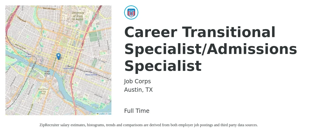 Job Corps job posting for a Career Transitional Specialist/Admissions Specialist in Austin, TX with a salary of $18 to $26 Hourly with a map of Austin location.