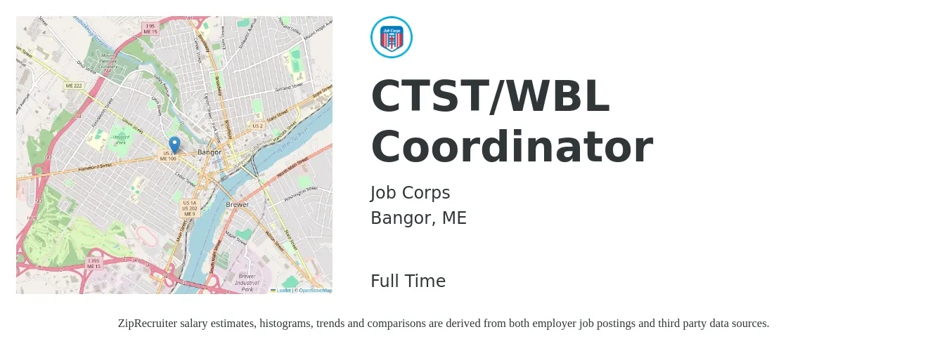 Job Corps job posting for a CTST/WBL Coordinator in Bangor, ME with a salary of $20 to $26 Hourly with a map of Bangor location.