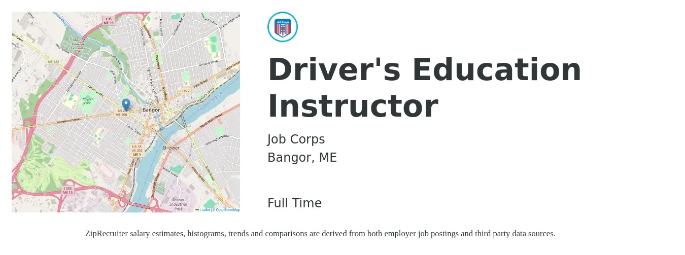 Job Corps job posting for a Driver's Education Instructor in Bangor, ME with a salary of $18 to $25 Hourly with a map of Bangor location.