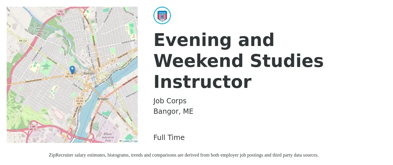Job Corps job posting for a Evening and Weekend Studies Instructor in Bangor, ME with a salary of $15 to $18 Hourly with a map of Bangor location.