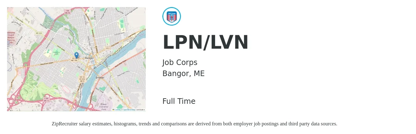 Job Corps job posting for a LPN/LVN in Bangor, ME with a salary of $1,220 to $1,720 Weekly with a map of Bangor location.