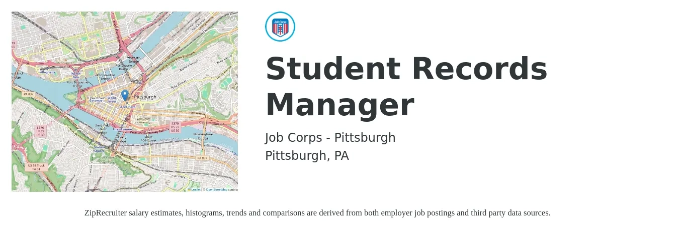 Job Corps - Pittsburgh job posting for a Student Records Manager in Pittsburgh, PA with a salary of $47,600 to $91,300 Yearly with a map of Pittsburgh location.