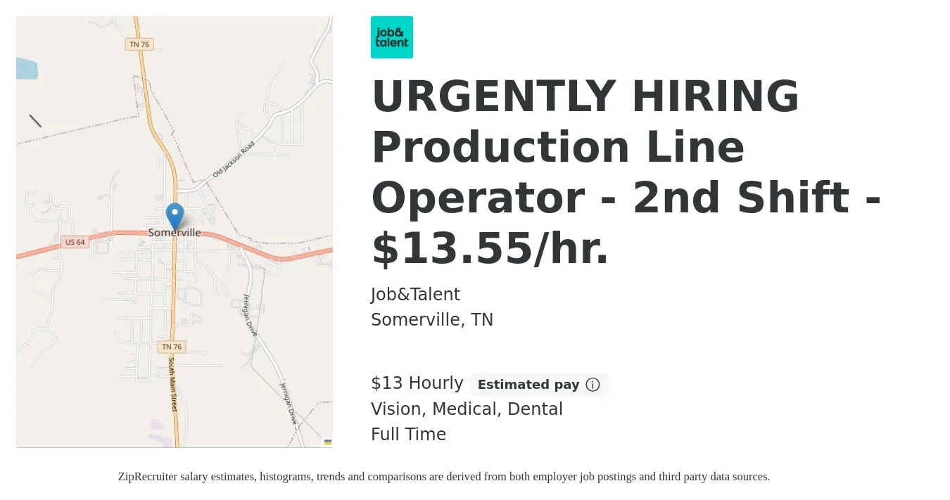 Job&Talent job posting for a URGENTLY HIRING Production Line Operator - 2nd Shift - $13.55/hr. in Somerville, TN with a salary of $14 Hourly and benefits including life_insurance, medical, vision, and dental with a map of Somerville location.
