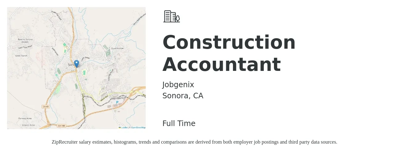Jobgenix job posting for a Construction Accountant in Sonora, CA with a salary of $69,800 to $91,700 Yearly with a map of Sonora location.