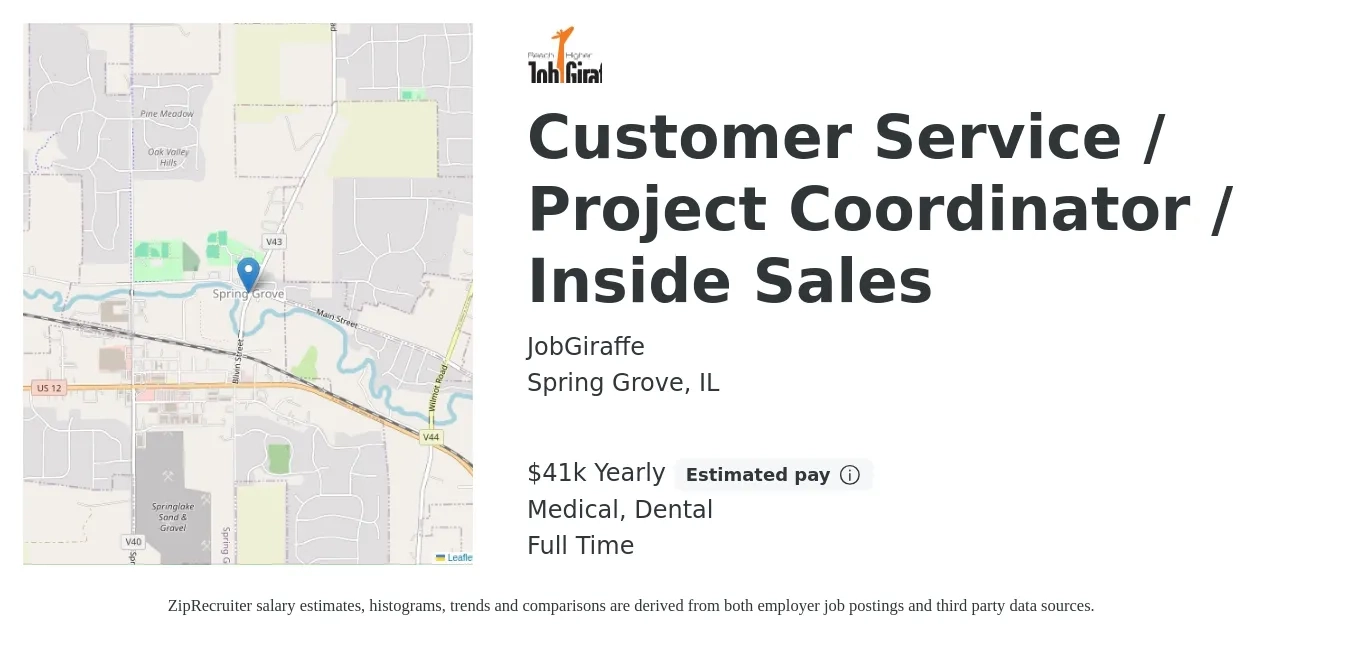 JobGiraffe job posting for a Customer Service / Project Coordinator / Inside Sales in Spring Grove, IL with a salary of $41,600 Yearly (plus commission) and benefits including dental, medical, pto, and retirement with a map of Spring Grove location.
