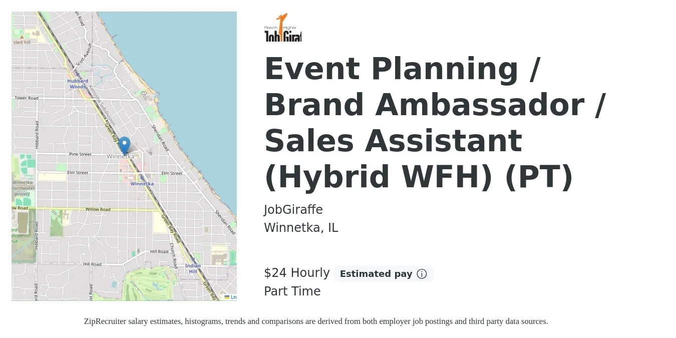 JobGiraffe job posting for a Event Planning / Brand Ambassador / Sales Assistant (Hybrid WFH) (PT) in Winnetka, IL with a salary of $25 Hourly with a map of Winnetka location.
