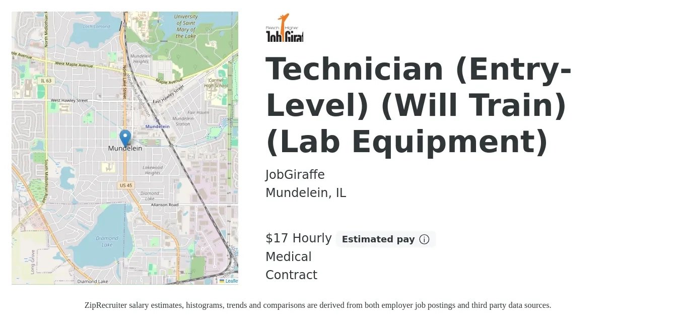 JobGiraffe job posting for a Technician (Entry-Level) (Will Train) (Lab Equipment) in Mundelein, IL with a salary of $18 Hourly and benefits including medical, and pto with a map of Mundelein location.