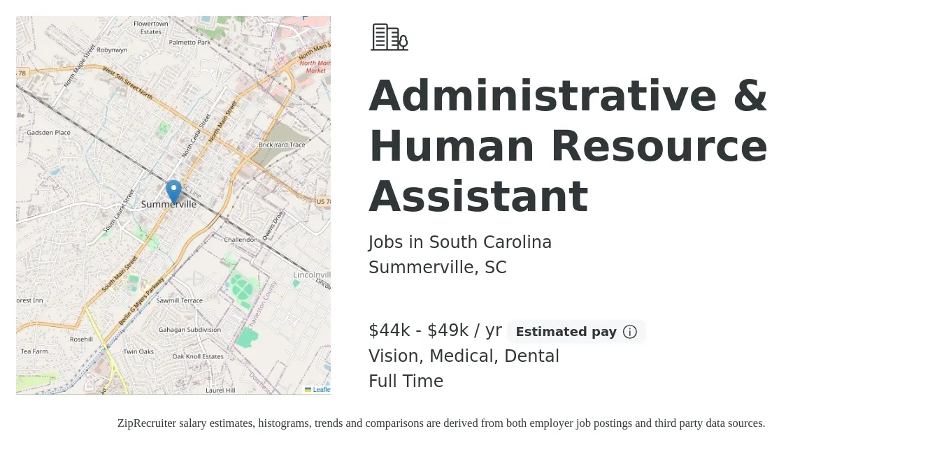 Jobs in South Carolina job posting for a Administrative & Human Resource Assistant in Summerville, SC with a salary of $44,000 to $49,000 Yearly and benefits including pto, retirement, vision, dental, life_insurance, and medical with a map of Summerville location.