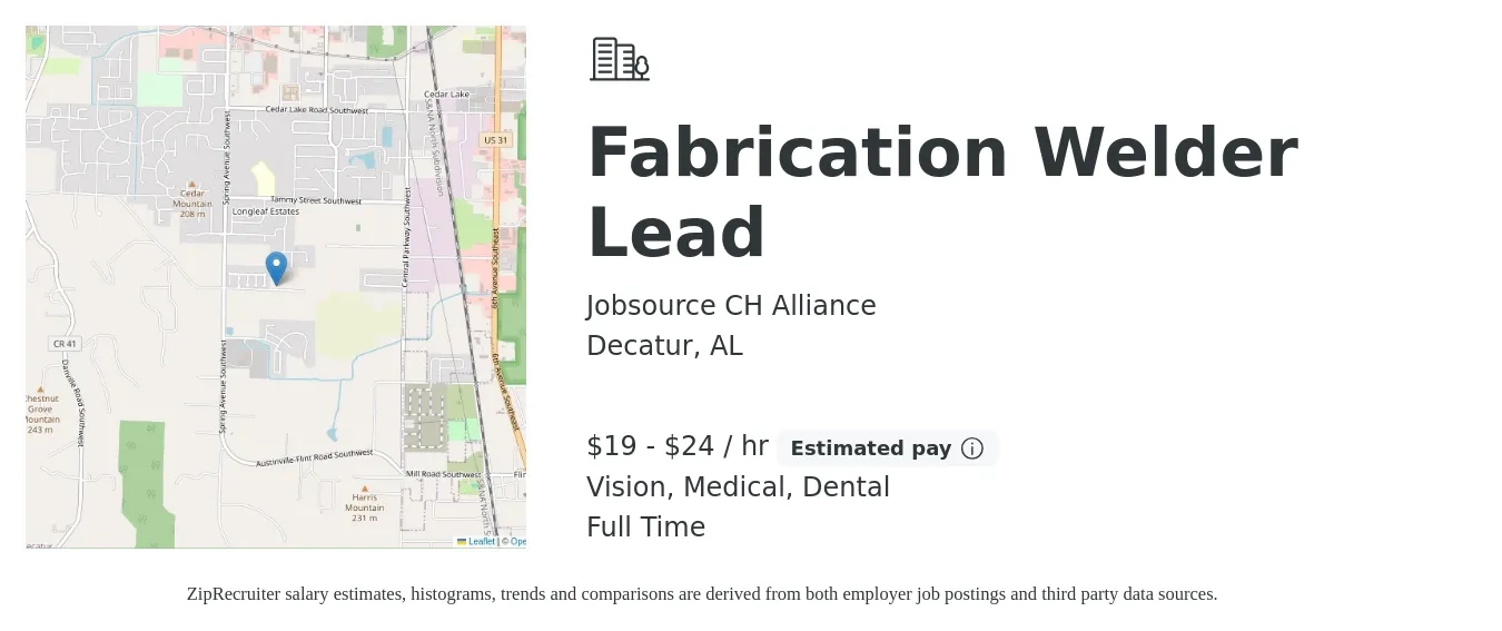Jobsource CH Alliance job posting for a Fabrication Welder Lead in Decatur, AL with a salary of $20 to $25 Hourly and benefits including vision, dental, medical, and retirement with a map of Decatur location.