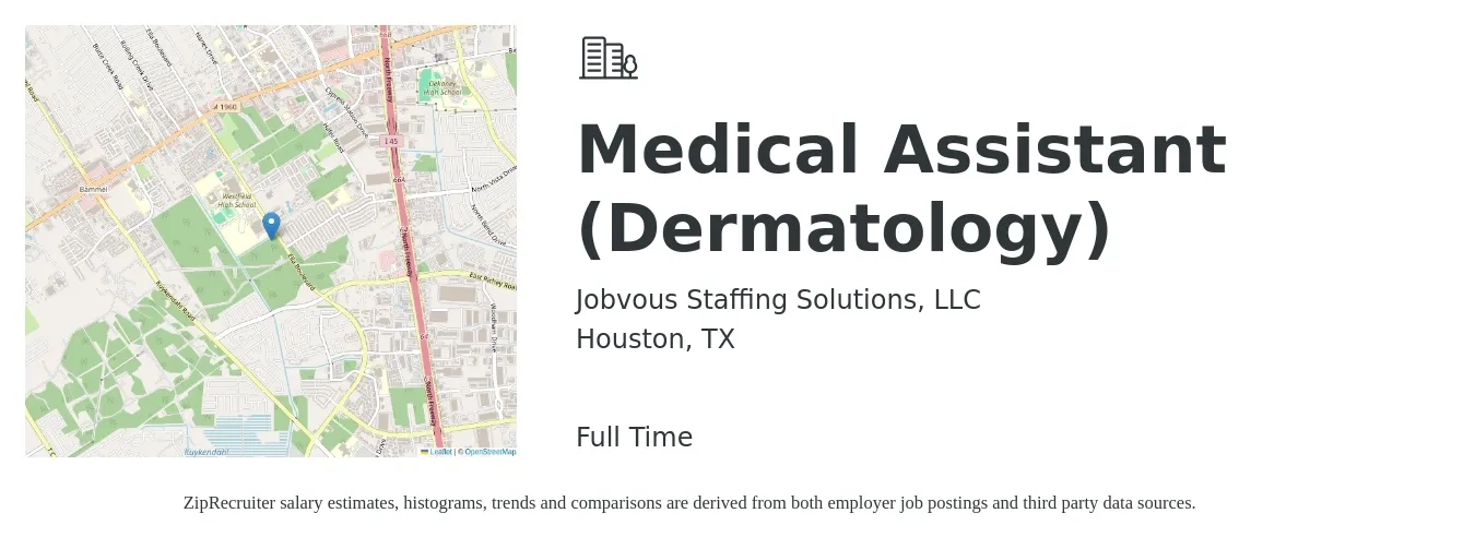 Jobvous Staffing Solutions, LLC job posting for a Medical Assistant (Dermatology) in Houston, TX with a salary of $17 to $22 Hourly with a map of Houston location.