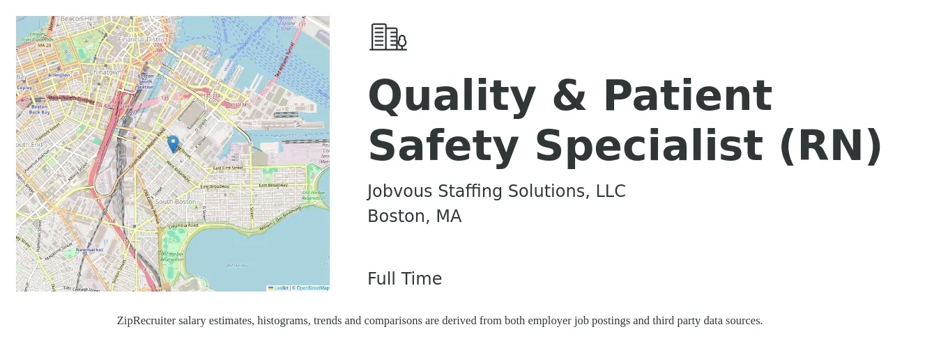 Jobvous Staffing Solutions, LLC job posting for a Quality & Patient Safety Specialist (RN) in Boston, MA with a salary of $26 to $38 Hourly with a map of Boston location.