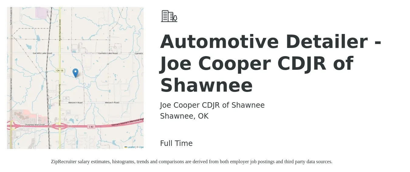 Joe Cooper CDJR of Shawnee job posting for a Automotive Detailer - Joe Cooper CDJR of Shawnee in Shawnee, OK with a salary of $11 to $14 Hourly with a map of Shawnee location.