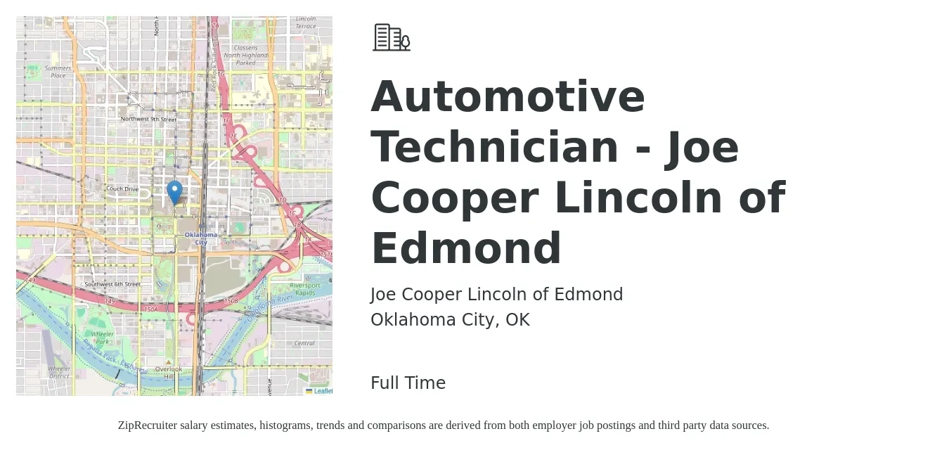 Joe Cooper Lincoln of Edmond job posting for a Automotive Technician - Joe Cooper Lincoln of Edmond in Oklahoma City, OK with a salary of $20 to $33 Hourly with a map of Oklahoma City location.