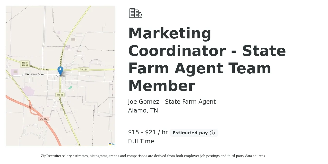 Joe Gomez - State Farm Agent job posting for a Marketing Coordinator - State Farm Agent Team Member in Alamo, TN with a salary of $16 to $22 Hourly with a map of Alamo location.
