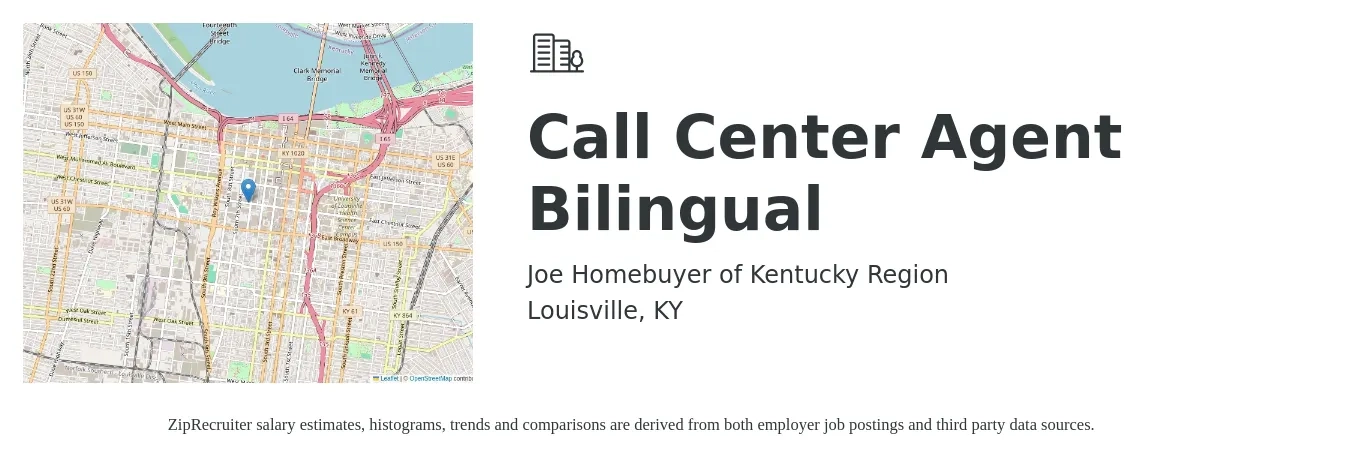Joe Homebuyer of Kentucky Region job posting for a Call Center Agent Bilingual in Louisville, KY with a salary of $15 Hourly with a map of Louisville location.
