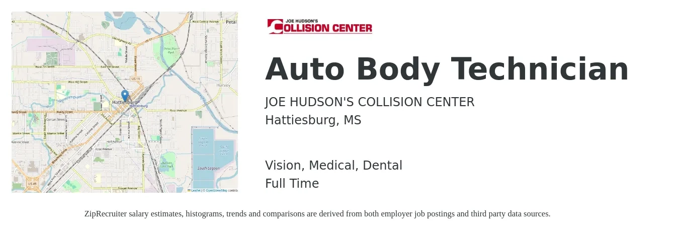 JOE HUDSON'S COLLISION CENTER job posting for a Auto Body Technician in Hattiesburg, MS with a salary of $20 to $33 Hourly and benefits including retirement, vision, dental, life_insurance, and medical with a map of Hattiesburg location.
