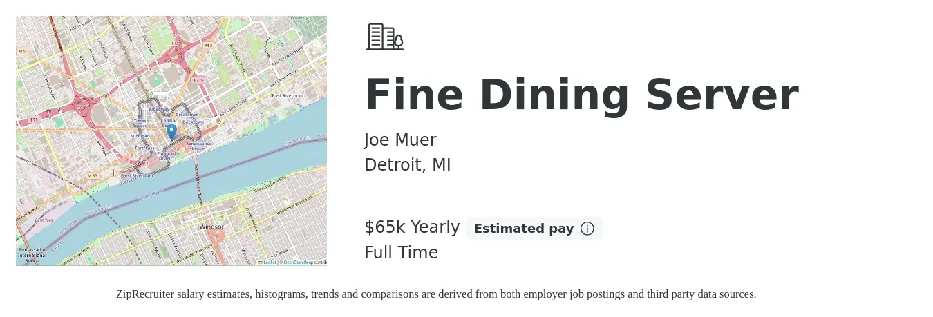 Joe Muer job posting for a Fine Dining Server in Detroit, MI with a salary of $65,000 Yearly with a map of Detroit location.
