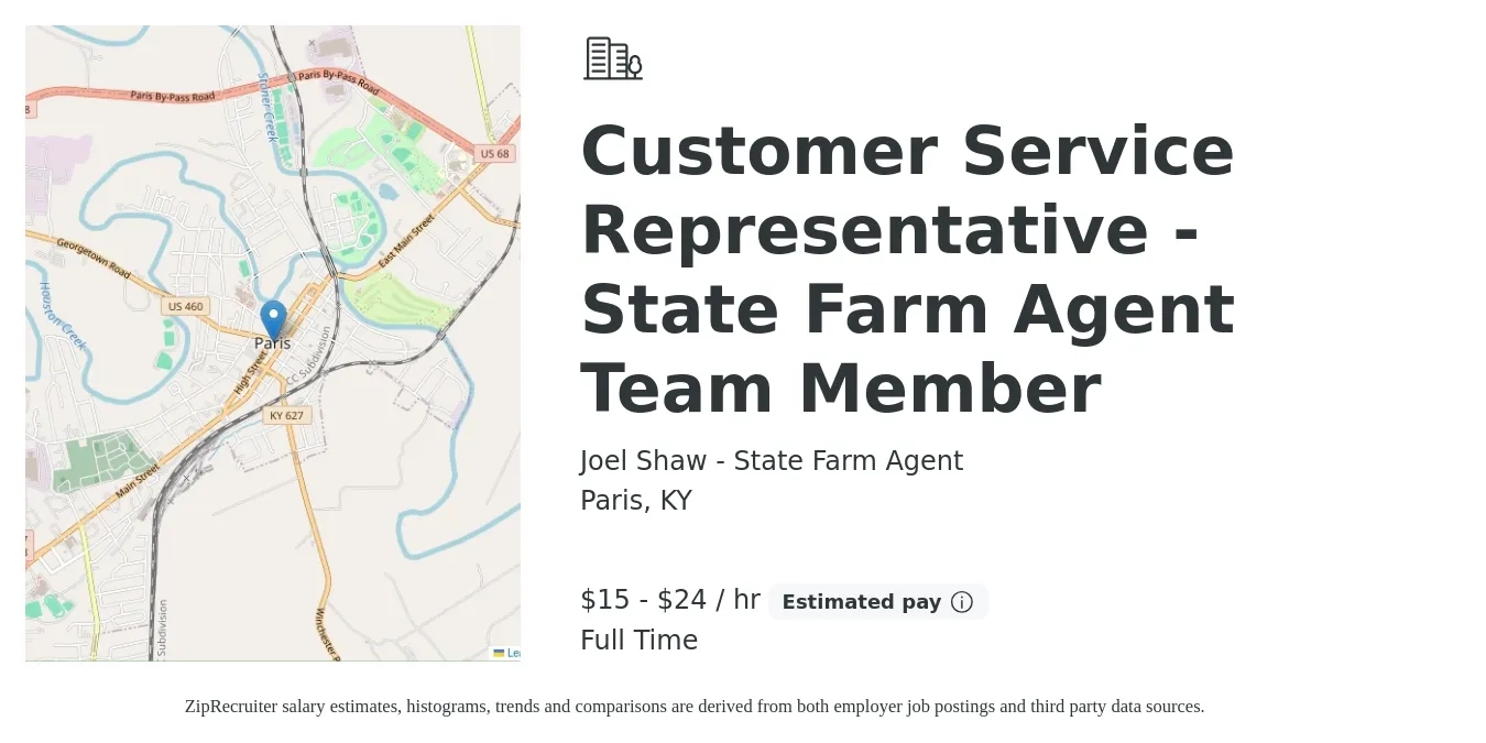 Joel Shaw - State Farm Agent job posting for a Customer Service Representative - State Farm Agent Team Member in Paris, KY with a salary of $16 to $25 Hourly with a map of Paris location.