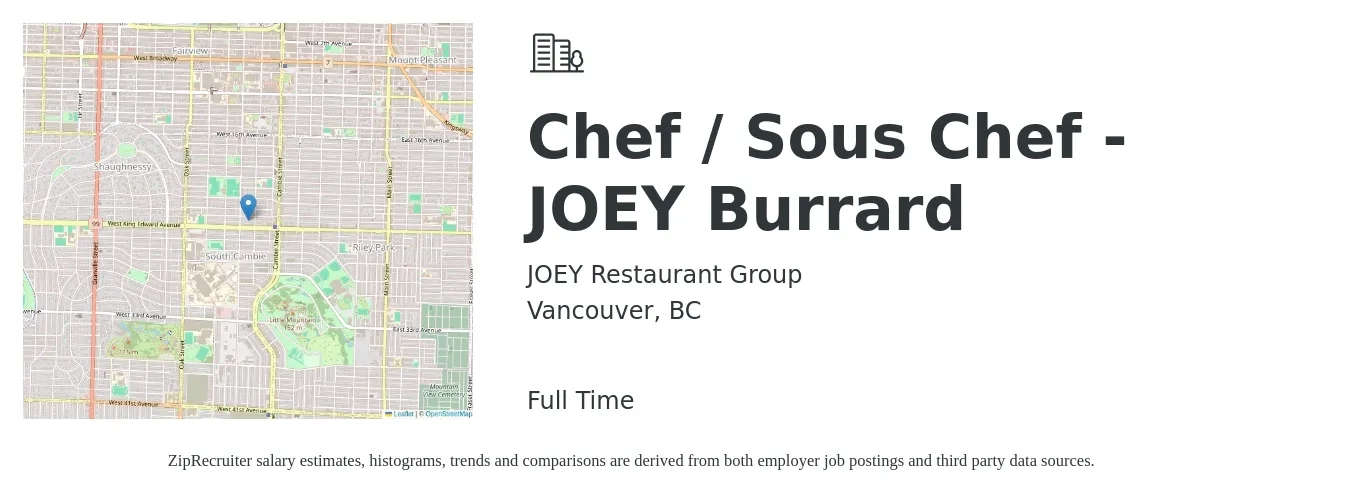 JOEY Restaurant Group job posting for a Chef / Sous Chef - JOEY Burrard in Vancouver, BC with a salary of $34,840 Yearly with a map of Vancouver location.