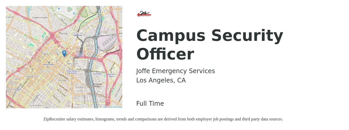 Joffe Emergency Services job posting for a Campus Security Officer in Los Angeles, CA with a salary of $20 Hourly with a map of Los Angeles location.