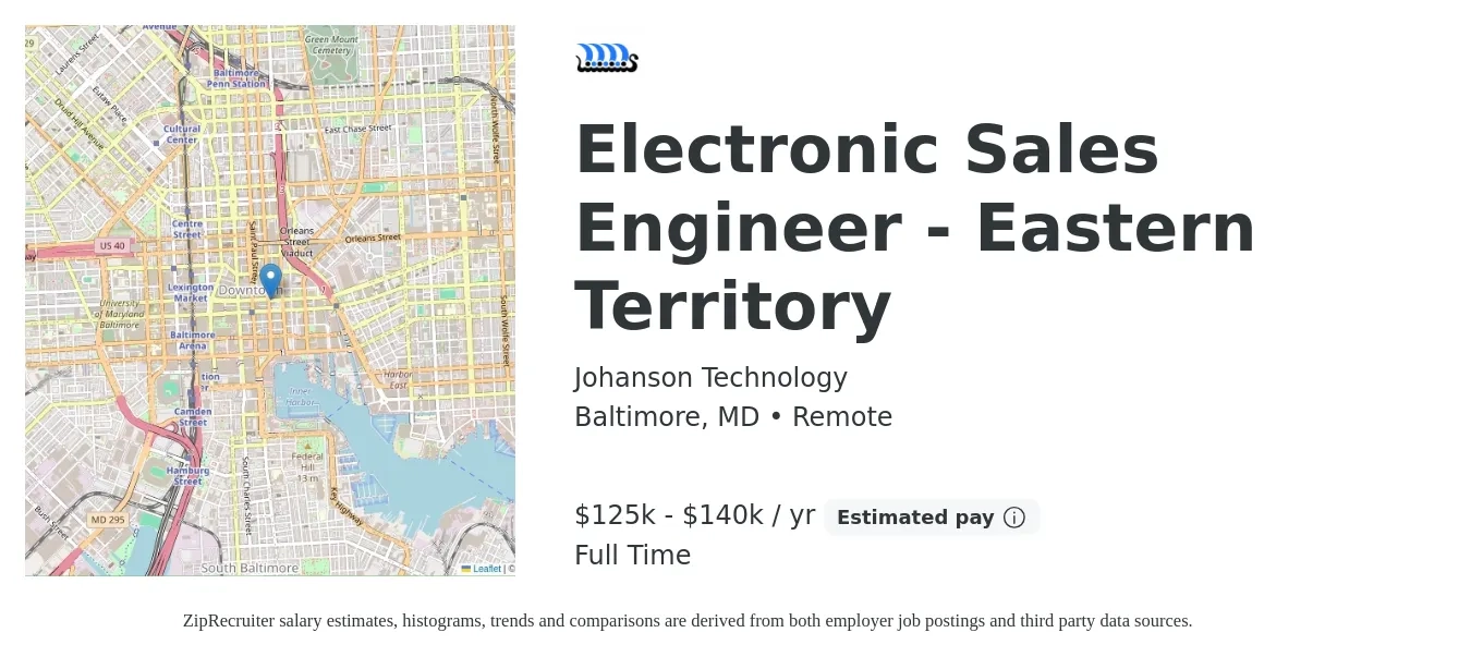 Johanson Technology job posting for a Electronic Sales Engineer - Eastern Territory in Baltimore, MD with a salary of $125,000 to $140,000 Yearly with a map of Baltimore location.
