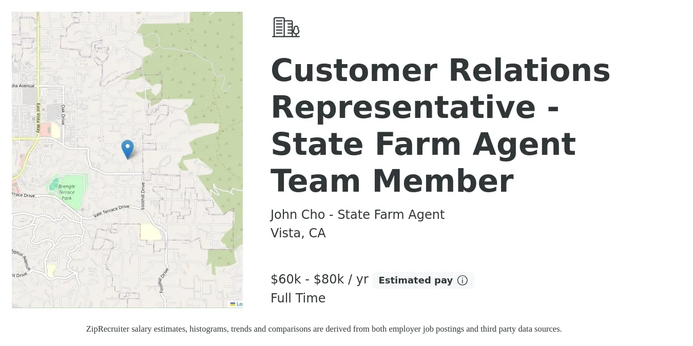 John Cho - State Farm Agent job posting for a Customer Relations Representative - State Farm Agent Team Member in Vista, CA with a salary of $60,000 to $80,000 Yearly with a map of Vista location.