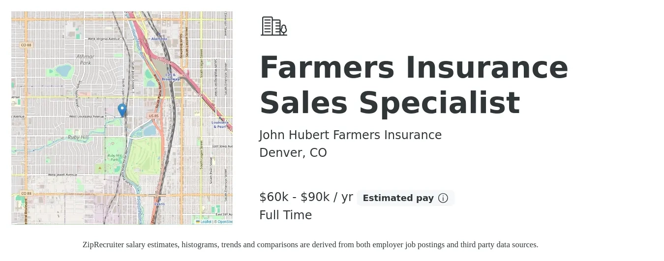 John Hubert Farmers Insurance job posting for a Farmers Insurance Sales Specialist in Denver, CO with a salary of $60,000 to $90,000 Yearly with a map of Denver location.