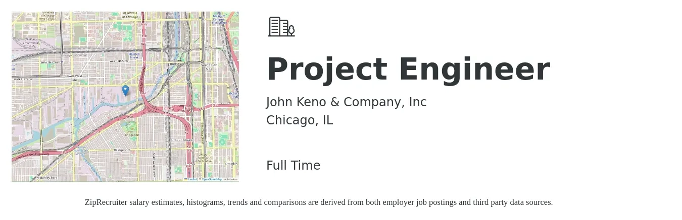 John Keno & Company, Inc job posting for a Project Engineer in Chicago, IL with a salary of $60 Hourly with a map of Chicago location.