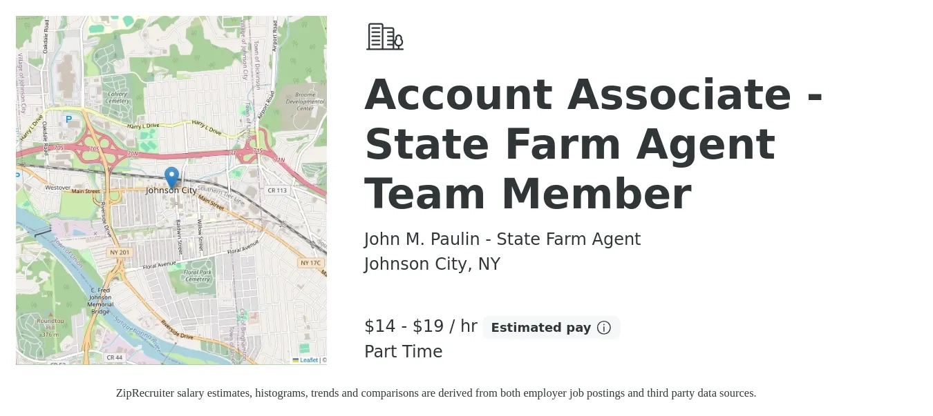John M. Paulin - State Farm Agent job posting for a Account Associate - State Farm Agent Team Member in Johnson City, NY with a salary of $15 to $20 Hourly with a map of Johnson City location.